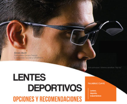 Lentes deportivos, opciones y recomendaciones
