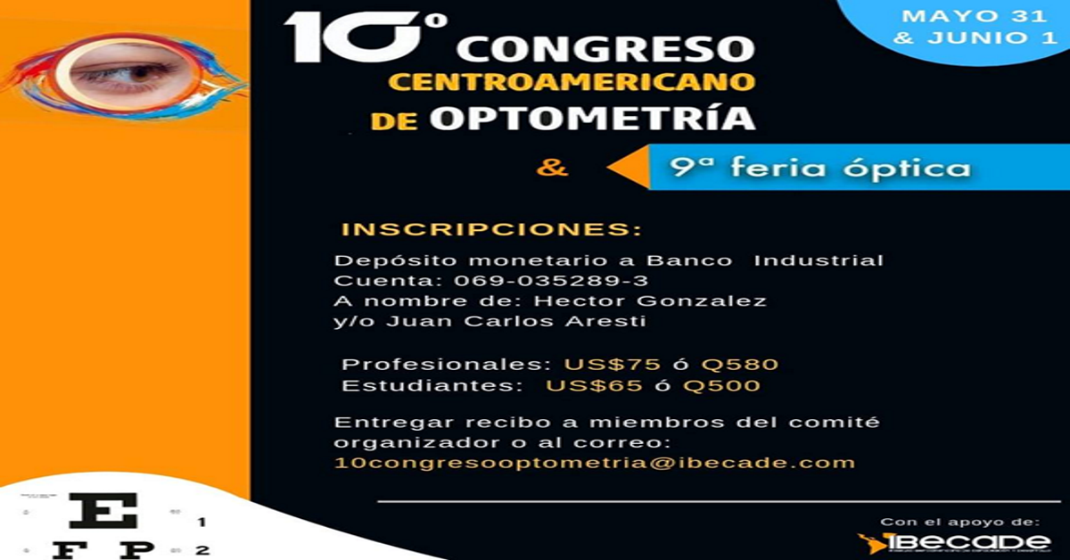 10 Congreso Centroamericano de Optometría en Guatemala