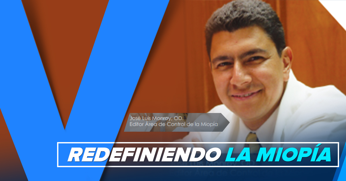 REDEFINIENDO LA MIOPÍA: PROBLEMA REFRACTIVO O ENFERMEDAD