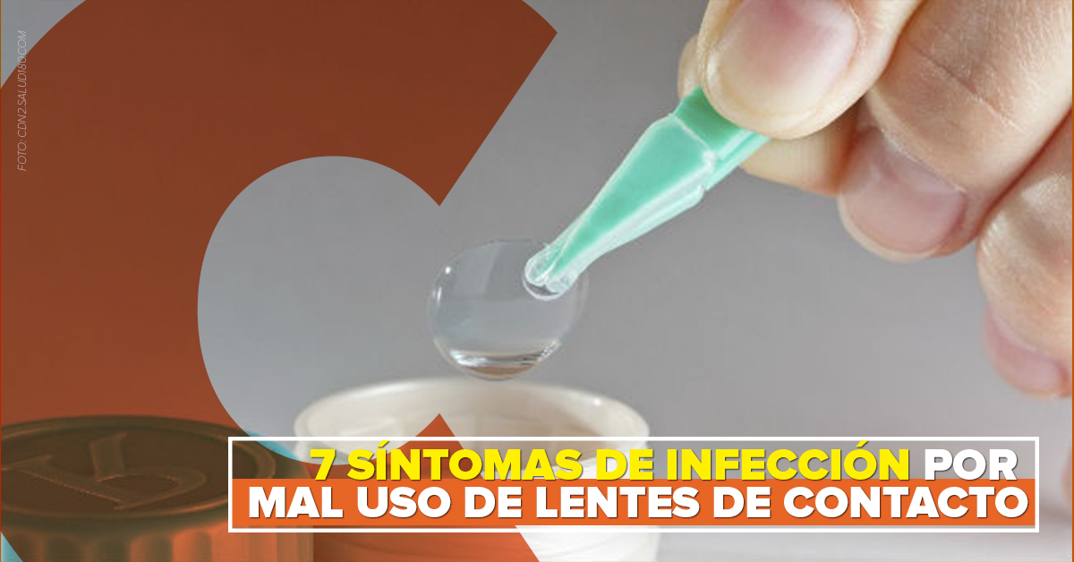 7 síntomas de infección por mal uso de lentes de contacto