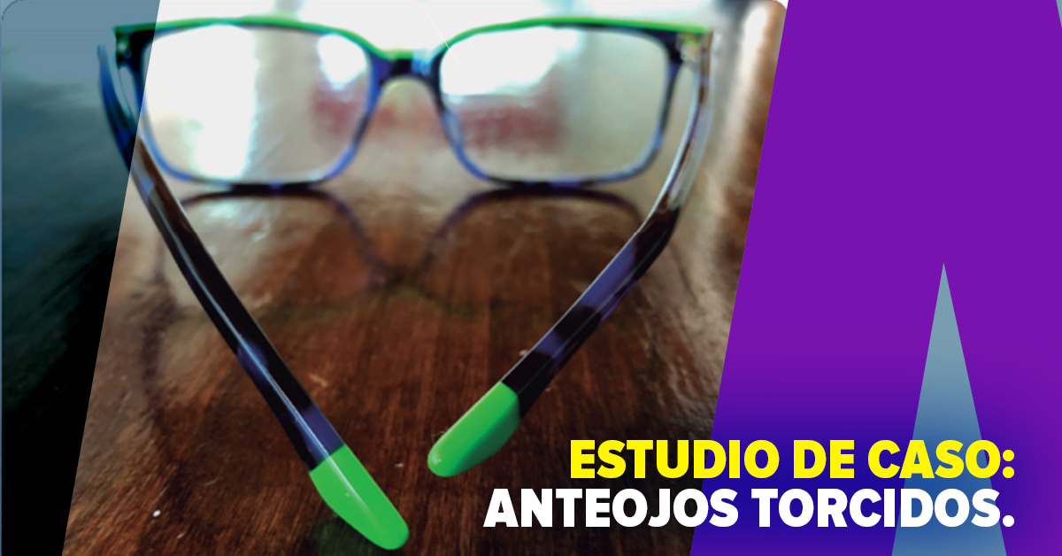 ESTUDIO DE CASO: ANTEOJOS TORCIDOS