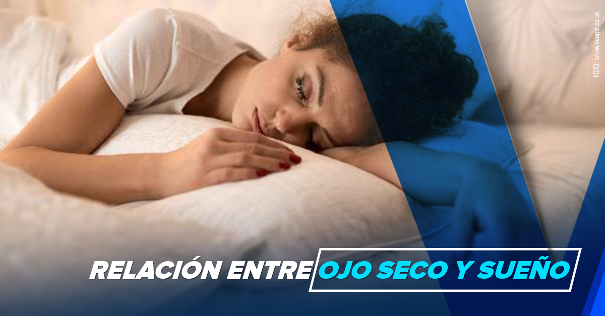 Relación entre ojo seco y sueño