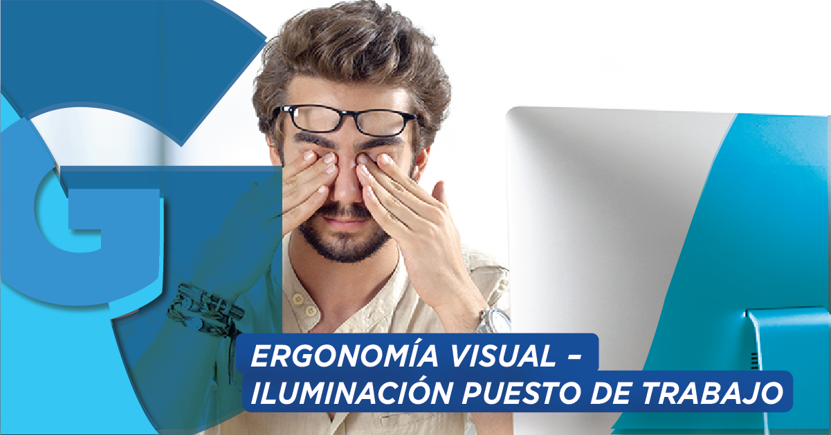Ergonomía visual – iluminación puesto de trabajo