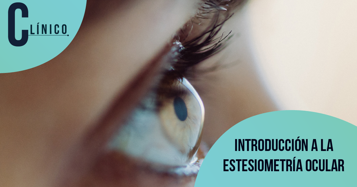 INTRODUCCIÓN A LA ESTESIOMETRÍA OCULAR