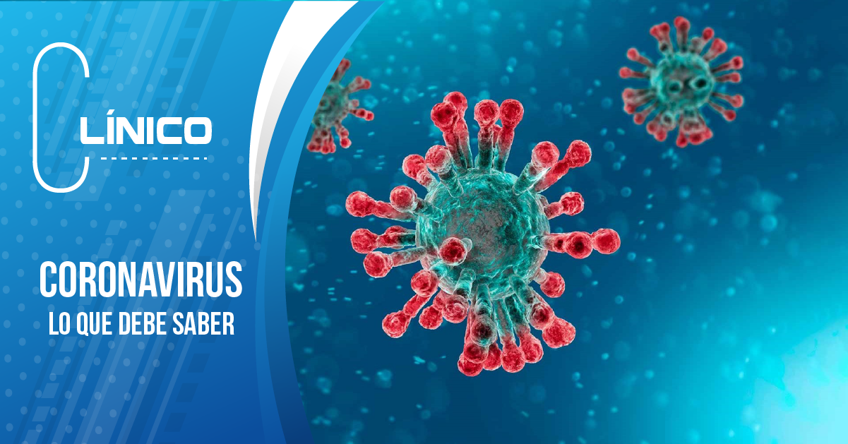 CORONAVIRUS LO QUE DEBE SABER