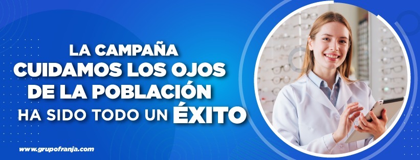 Cierre de la campaña CUIDAMOS LOS OJOS DE LA POBLACIÓN