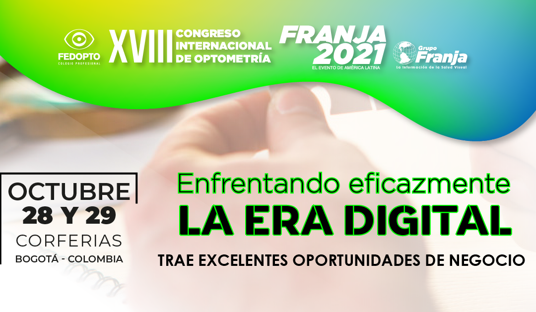 ENFRENTANDO EFICAZMENTE LA ERA DIGITAL, trae excelentes oportunidades de negocio.