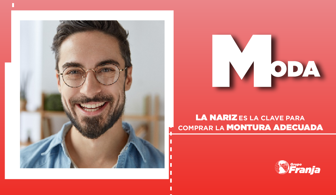 LA NARIZ ES LA CLAVE PARA COMPRAR LA MONTURA ADECUADA