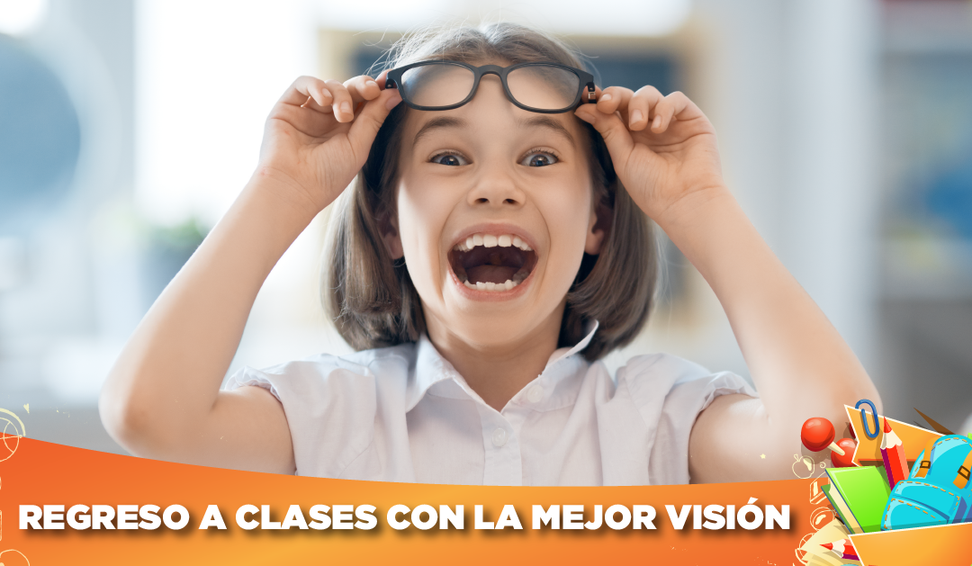 Regreso a clases con el regalo perfecto para los ojos de tus pacientes
