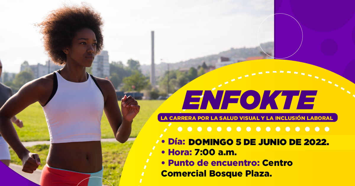Carrera ENFOKTE en pro de la salud visual