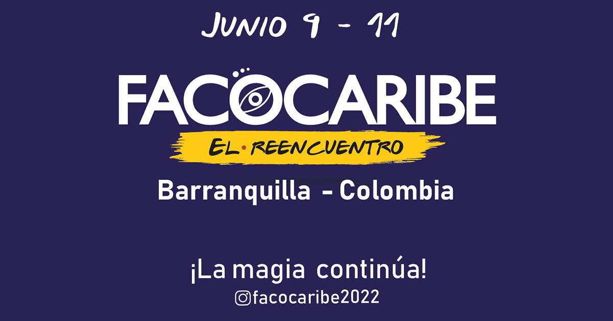 Facocaribe 2022: ”El reencuentro”