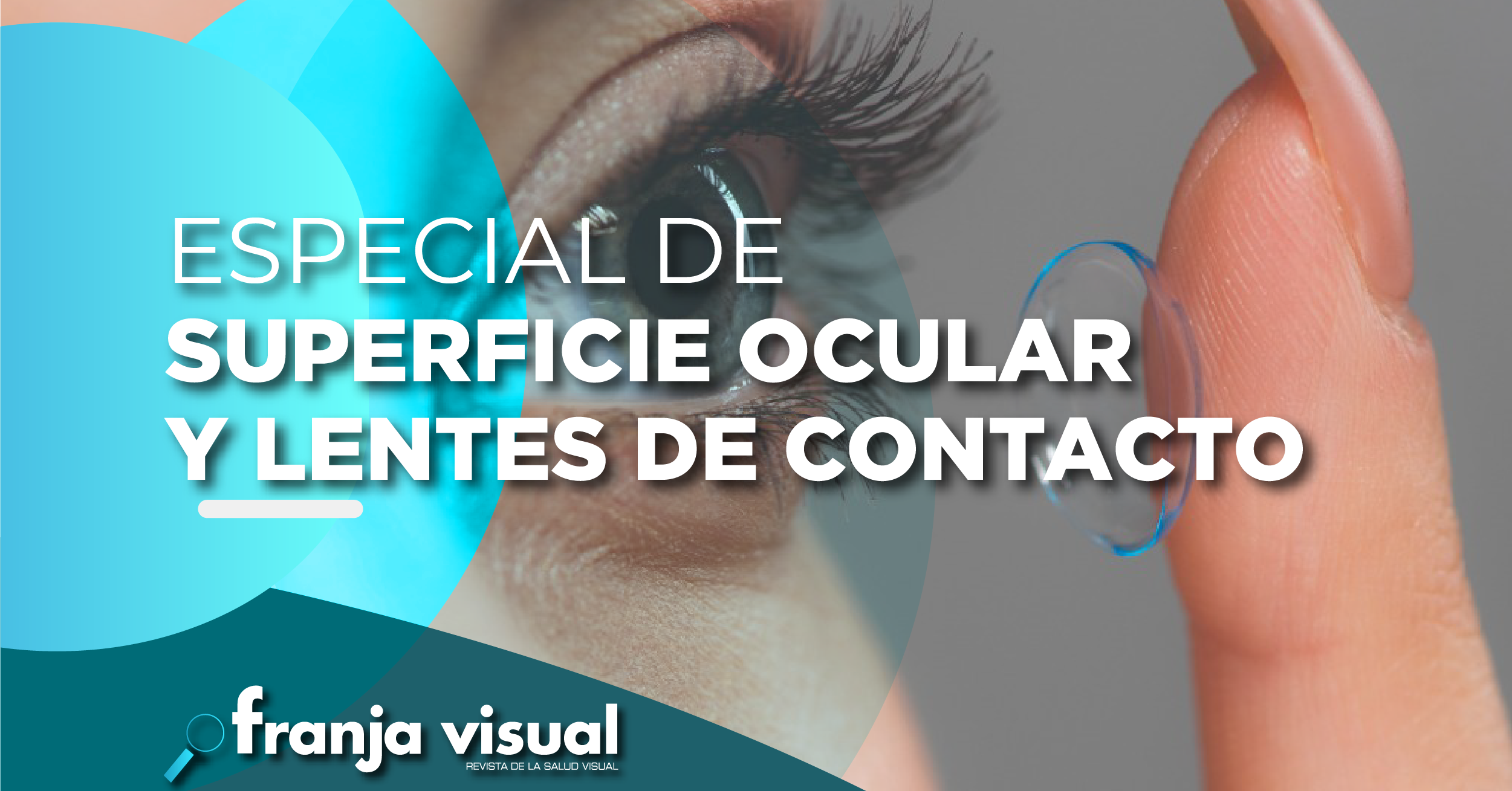 Especial de Superficie Ocular y Lente de Contacto