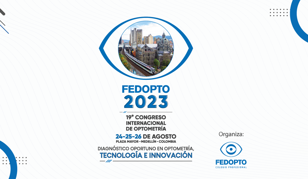 Congreso FEDOPTO 2023, una experiencia enriquecedora e inspiradora