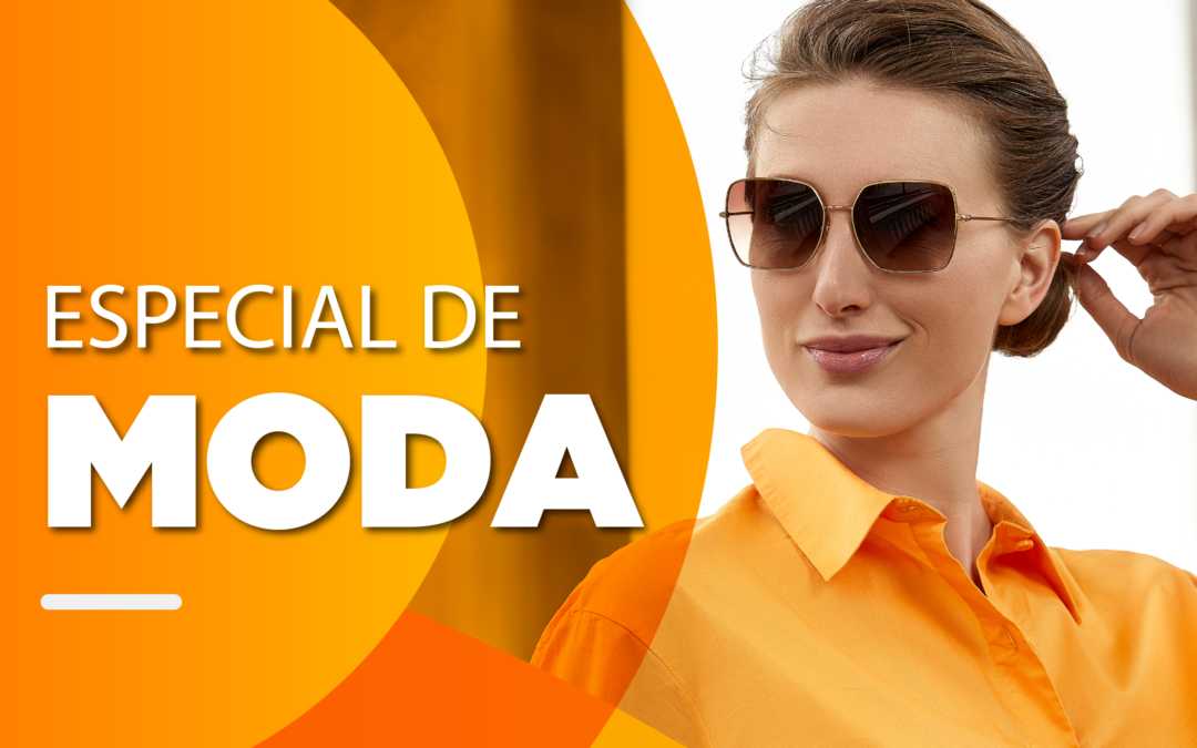 Especial de Moda