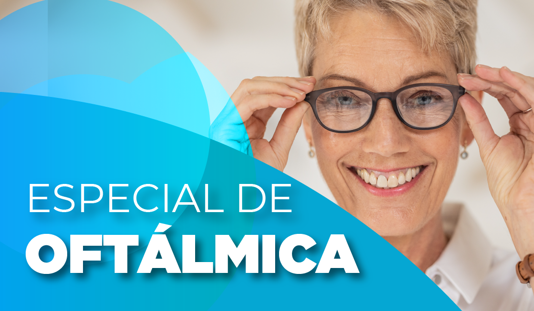 Especial Oftálmica