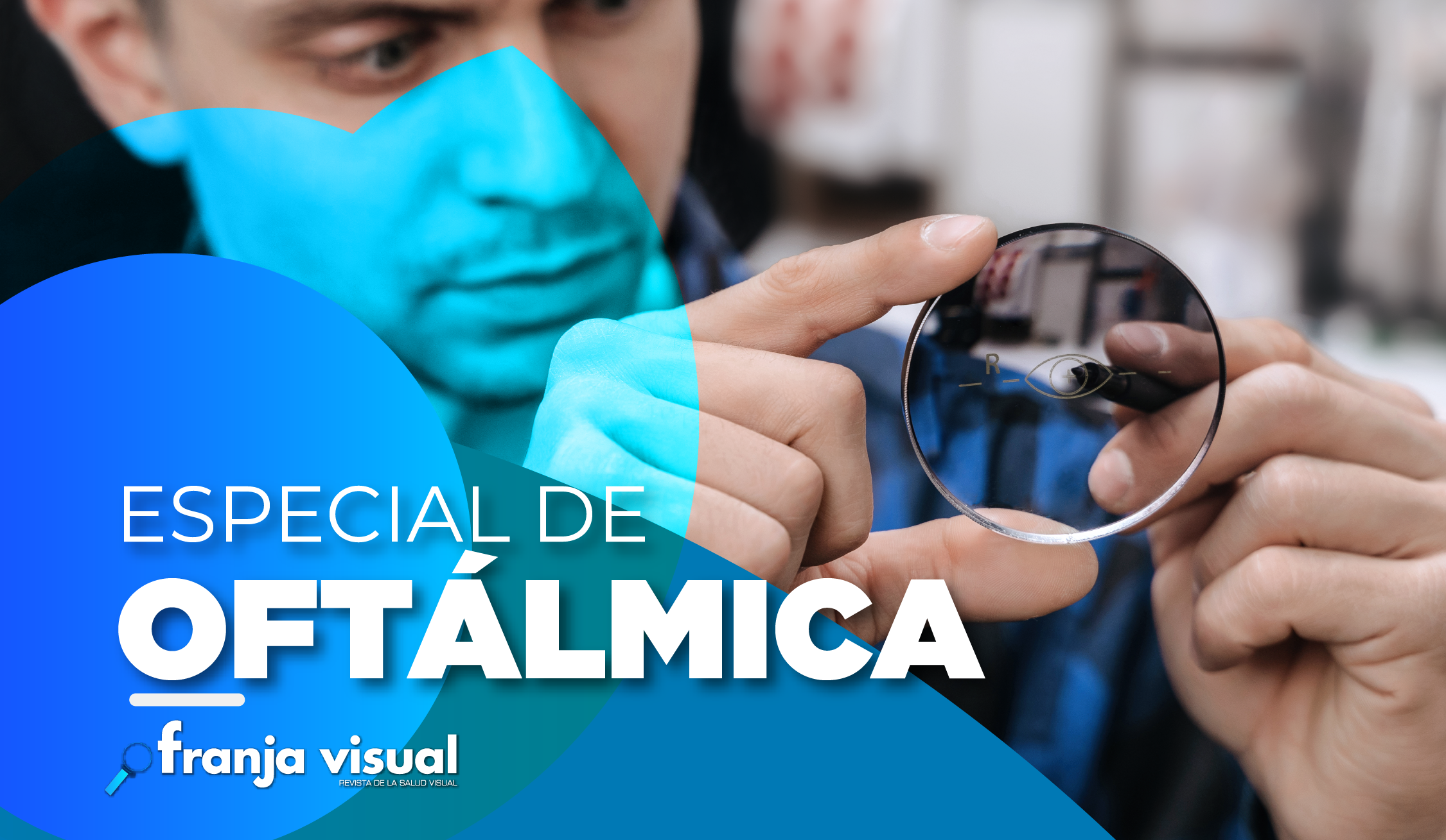 Especial Oftálmica