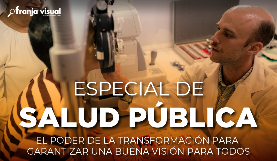 Especial: El poder de la transformación para garantizar una buena visión para todos