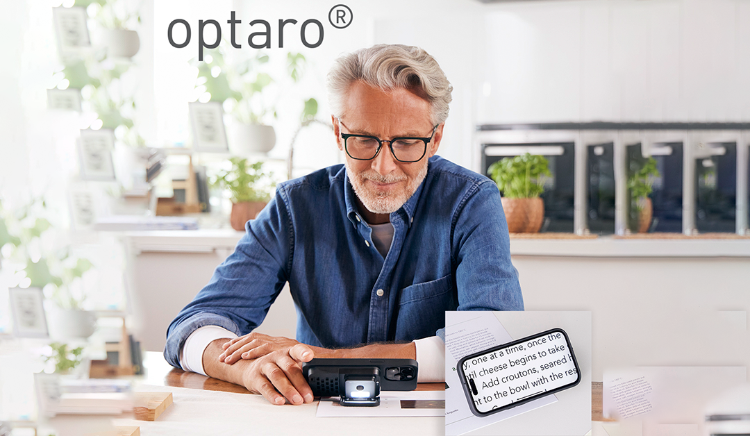 Eschenbach presenta Optaro®, la lupa de vídeo hecha para su Smartphone
