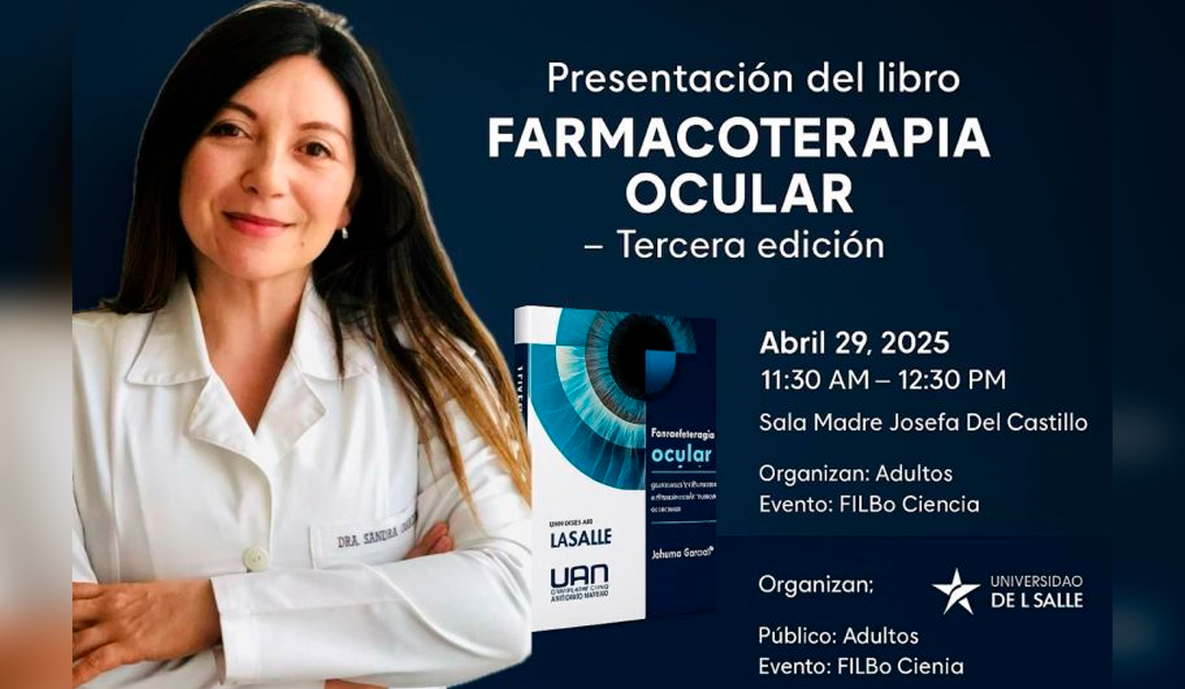 Presentación del libro Farmacoterapia ocular – Tercera Edición en FILBo 2025
