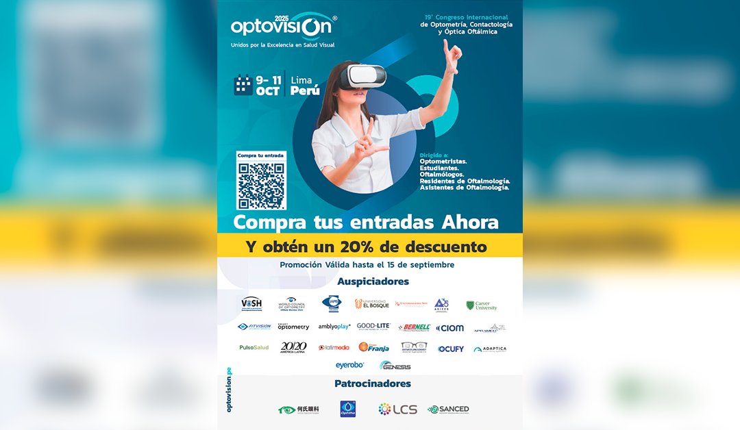 Optovisión 2025: Congreso Internacional de Optometría, Contactología y Óptica Oftálmica en Lima