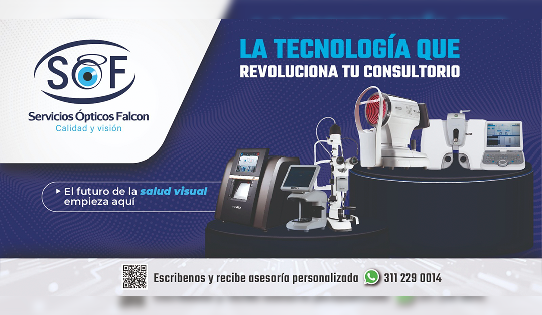 Un año de ajustes y proyección: Servicios Ópticos Falcón mira hacia 2026
